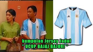 Kumpulan Jersey Jadul UCUP BAJAJ BAJURI