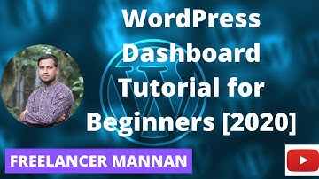 WordPress Dashboard Tutorial for beginners in Bangla | 2020 HD |Admin Dashboard.