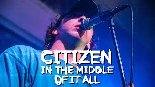Citizen - In The Middle Of It All - LIVE at Manchester Deaf Institute 03/10/17 chords