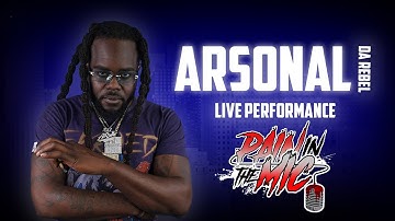 Arsonal Da Rebel - Have Mercy | Live Performance | @paininthemic 🎙