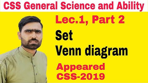 General Ability #26 | Set and Venn Diagram related problems | CSS General Science and Ability