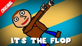 It's The Flop | Original Meme