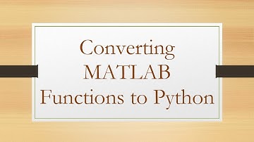 Converting MATLAB Functions to Python