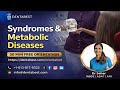 High-Yield Syndromes & Metabolic Disorders | INBDE ADAT AFK Dentistry