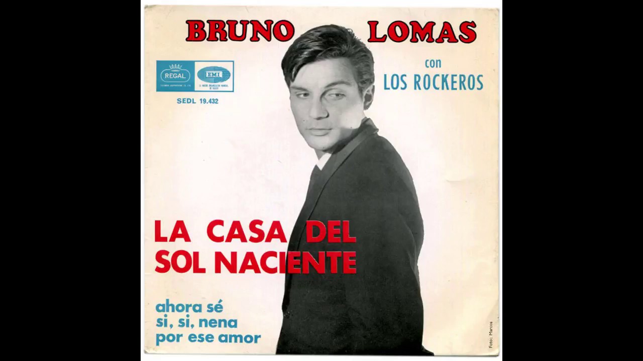 Bruno Lomas ‎- La Casa Del Sol Naciente (1965) - YouTube