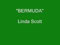 Linda Scott - Bermuda