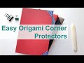 Easy Origami Corner Protectors #artjournal #junkjournal #alteredbook