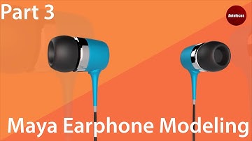 Maya Earphone Modeling part 3 |Maya Tutorials [Hindi]
