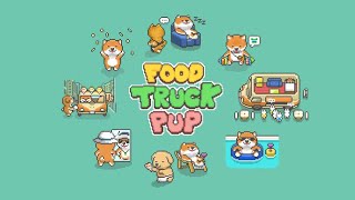 FOOD TRUCK PUP: Cooking Chef Gameplay Walkthrough Part 1 - iOS | ANDROID screenshot 2