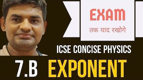 Icse Concise Math Class 9 Chapter 7B | Exponent Or Indices