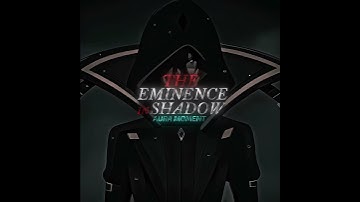 The eminence in shadow [THE AURA MOMENT]☠️🥶