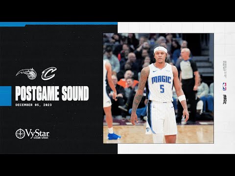 POSTGAME SOUND: MAGIC VS. CAVALIERS | COACH MOSE & PAOLO BANCHERO