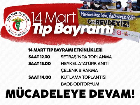 #canlı BURSA TABİP ODASI 14 MART TIP BAYRAMI ETKİNLİKLERİ