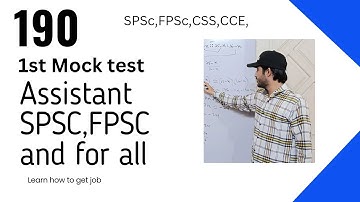 Assistant,Office Assistant | 1st mock test | important for Spsc FPSc CCE CSS | ICC test 190