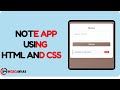 Notes App | HTML CSS JS | Web Canvas