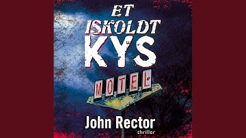Chapter 58.5 & Chapter 59.1 - Et iskoldt kys