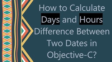 How to Calculate Days and Hours Difference Between Two Dates in Objective-C?