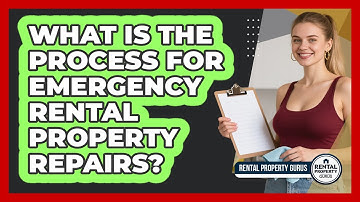 What Is The Process For Emergency Rental Property Repairs? - Rental Property Gurus