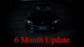 6 MONTH UPDATE  daily driving an RX8 for 6 months