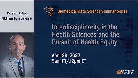 Interdisciplinarity in the Health Sciences and the Pursuit of Health Equity
