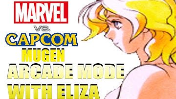 Marvel vs Capcom Mugen: w/ Eliza Arcade Mode