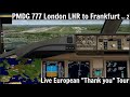 [P3D v4.5] PMDG 777-300ER | London LHR to Frankfurt Part 2 (by a 777 Captain)