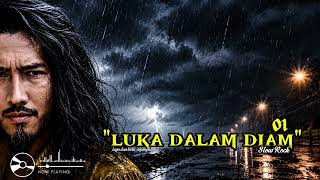 Luka Dalam Diam 01 rs  Slow Rock 
