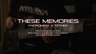 Andromida x @tethraband856 - These Memories