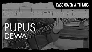 Dewa - Pupus (Bass Cover with Tabs) // Play Along Tabs