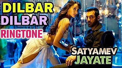 Dilbar Dilbar ringtone | Neha Kakkar | Download Link