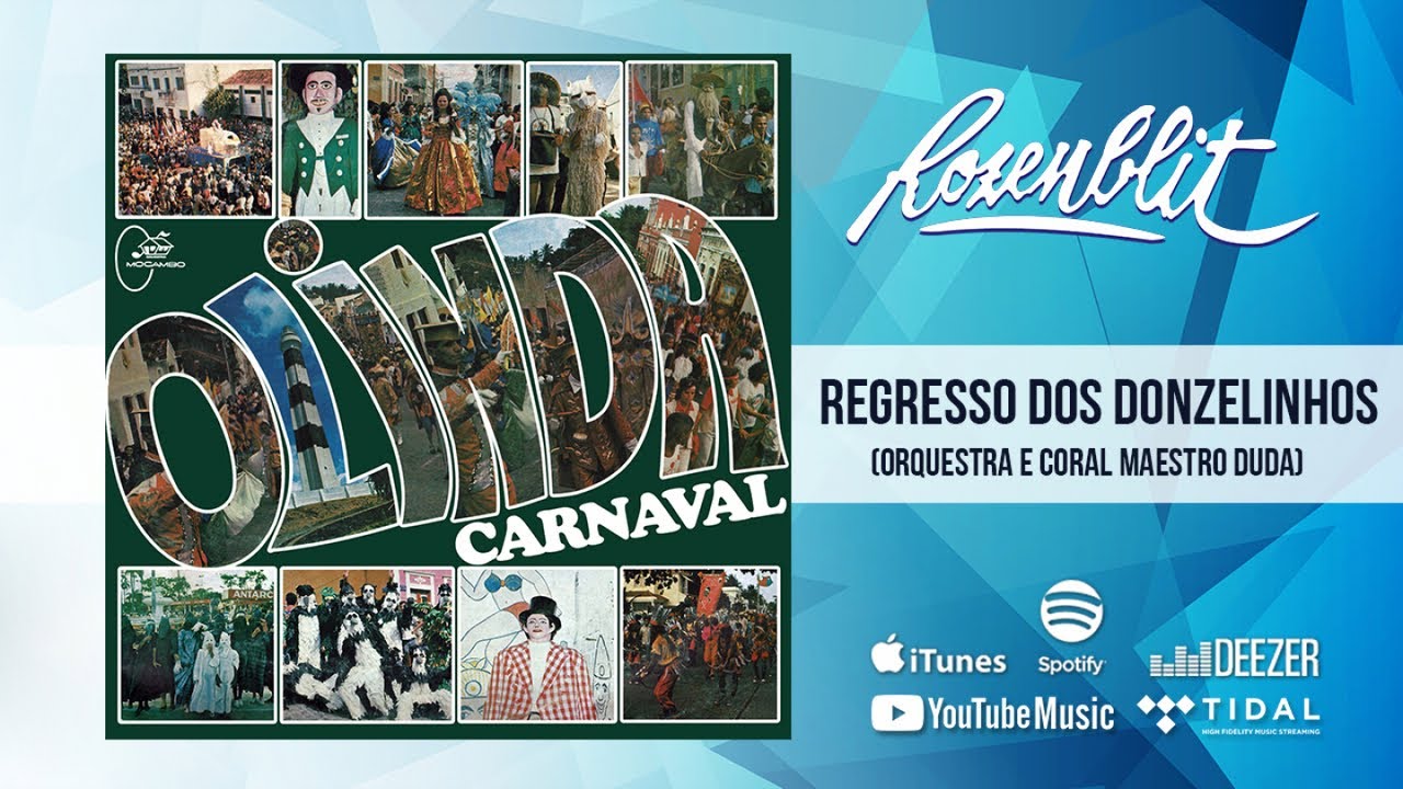 Olinda Carnaval - Regresso dos Donzelinhos - (Orquestra e Coral Maestro Duda) Olinda Carnaval - Regresso dos Donzelinhos - (Orquestra e Coral Maestro Duda)