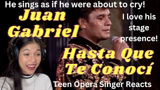 Teen Opera Singer Reacts To Juan Gabriel - Hasta Que Te Conocí