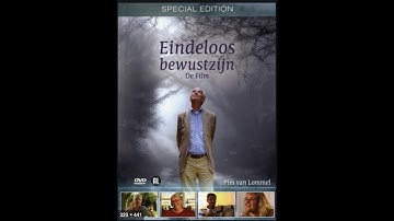 Eindeloos Bewustzijn - full film version