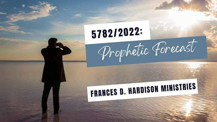 5782/2022: Prophetic Forecast, Part 20, Recorded L...