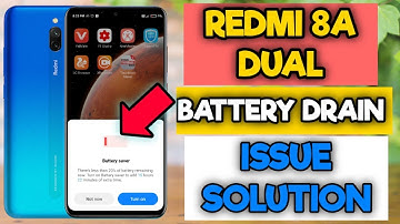 Redmi 8a Dual battery drain issue solution | How to fix