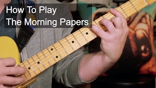 Video thumbnail of "How to Play: 'The Morning Papers' Prince Guitar Lesson"