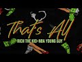 NBA YOUNG BOY &amp; RICH THE KID - THATS ALL