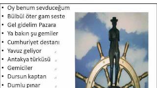 BÜYÜK USTA HÜSEYİN DİLAVER - BİYOGRAFİ & GEMİCİLER