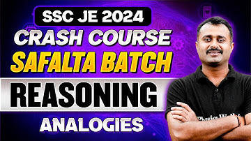 SSC JE Crash Course 2024 | Reasoning - 04 | Analogy | SSC JE Reasoning Classes
