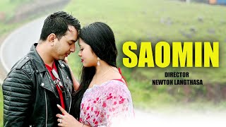 SAOMIN || DIMASA OFFICIAL MUSIC VIDEO || SAMRAT D'ONE \u0026 SATYADEVI RAIJUNG