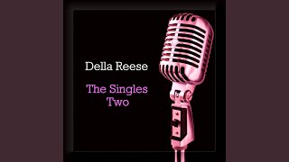 Video thumbnail of "Della Reese - You Gotta Love Everybody"