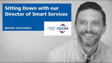 Interview with Brandon Donais, Director of FUCHS Smart Services
