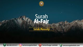 Tadabbur Surah Al Fajr - Syaikh Salah Mussaly