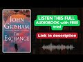 The Exchange Audiobook | Free Trial Available