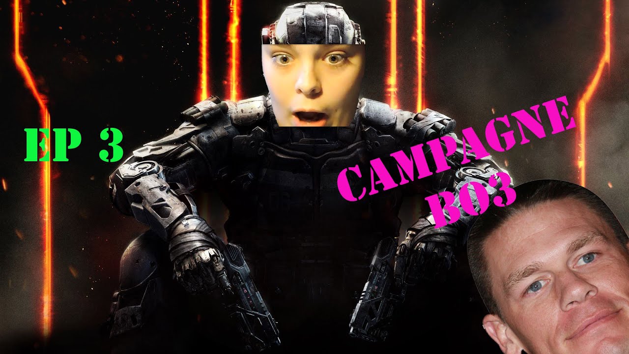CAMPAGNE EPISODE 3- Black Ops 3 