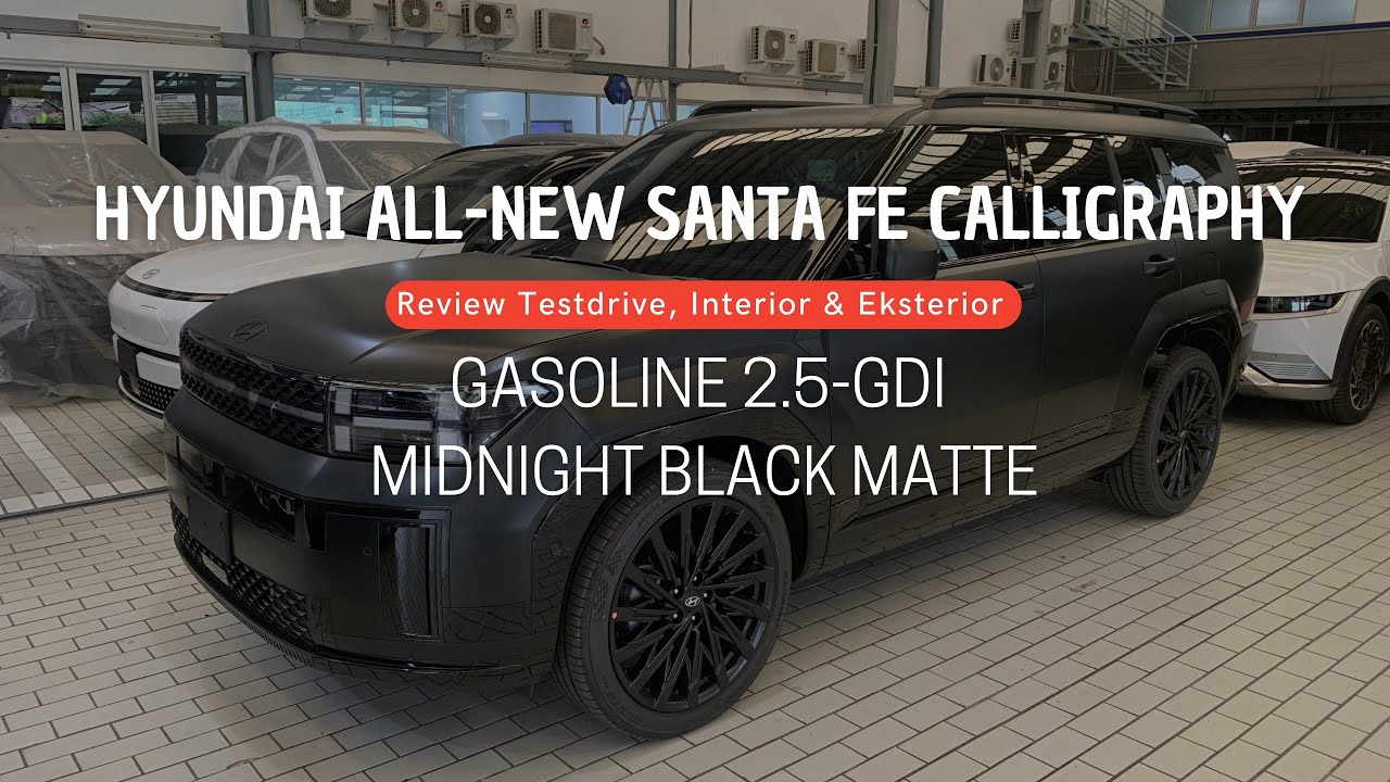 Hyundai All-New SANTA FE Calligraphy Gasoline 2.5 GDI | Midnight Black ...