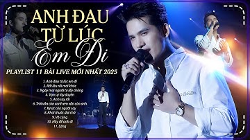 ANH ĐAU TỪ LÚC EM ĐI - PLAYLIST 13 Bản Ballad Chạm Đến Trái Tim Của QUỐC THIÊN | Live Performance 4K