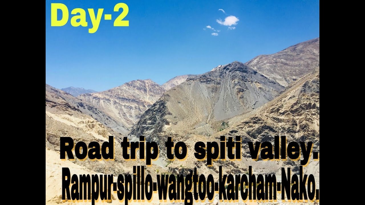 Road trip| spiti valley | Day -2| HP| India| | Travellers and Foodies