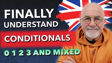 ALL CONDITIONALS | 0,1,2,3 and MIXED CONDITIONALS - English Grammar