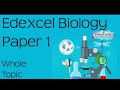 The whole of edexcel biology paper 1 in only 84 minutes revision for 91 gcse bio combined science